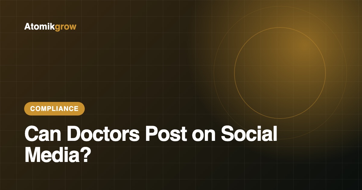 Can Doctors Post on Social Media? HIPAA and Professional Basics